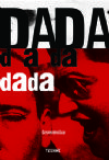 DADA (MATBAA BASKISI TKENMTR. GOOGLEBOOKS'TAN OKUYABLRSNZ)